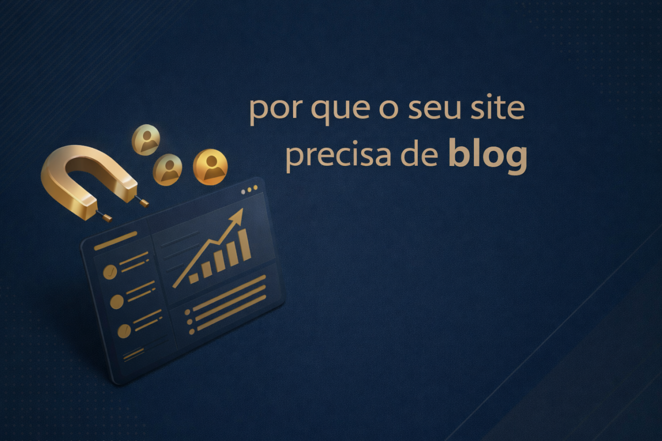 Por que um site precisa de um Blog