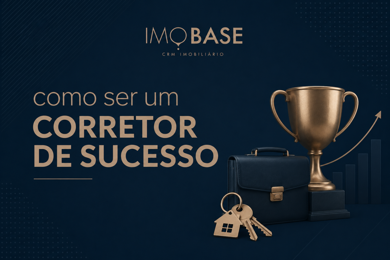 Como ser um corretor de imóveis de sucesso: guia completo para crescer no mercado imobiliário