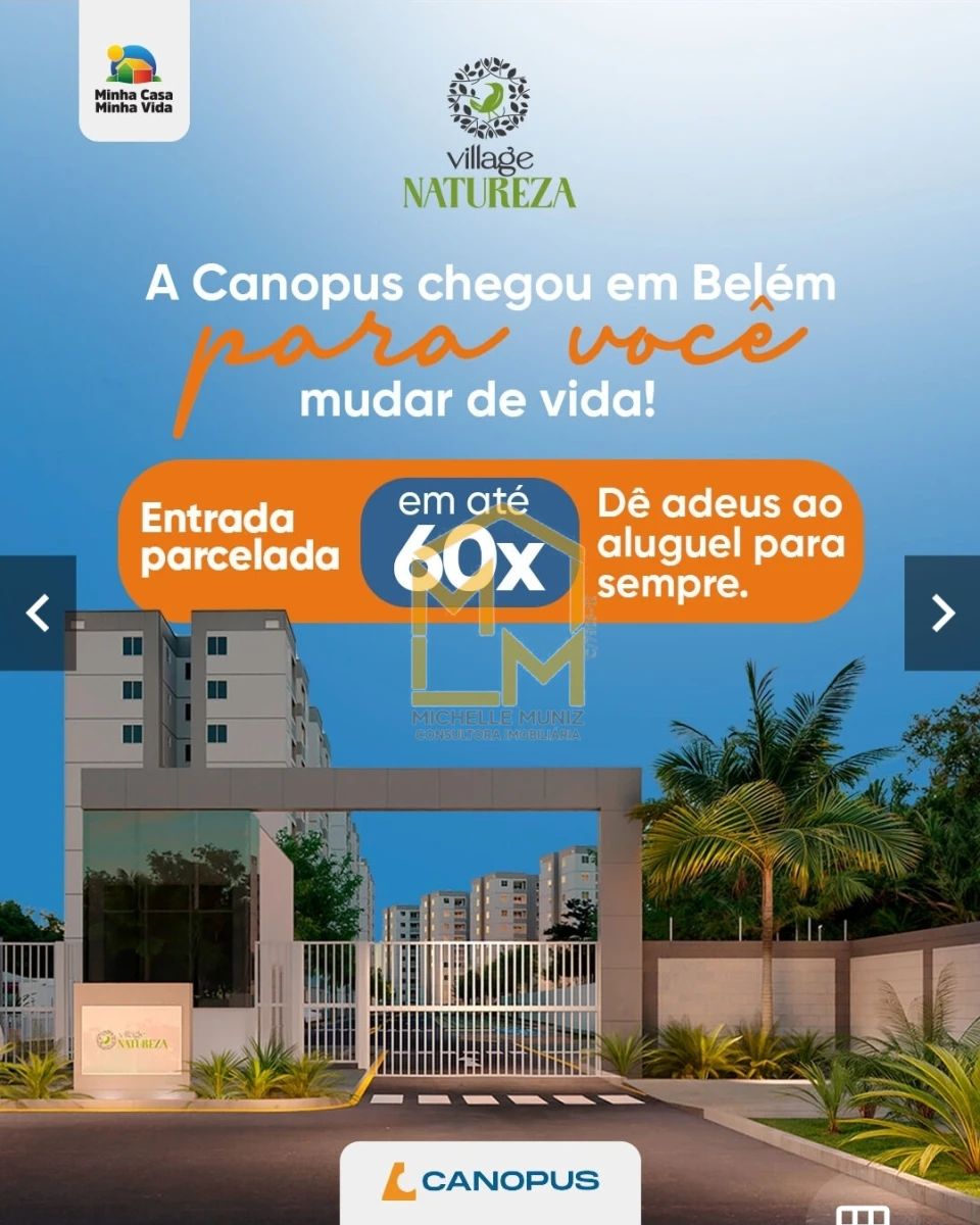 Imagens do imóveis APARTAMENTO, 2 QUARTOS, VILLAGE NATUREZA, MINHA CASA MINHA VIDA - BELÉM - LANÇAMENTO
